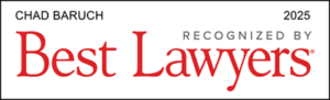 Chad Baruch-Best Lawyers 2025 Badge