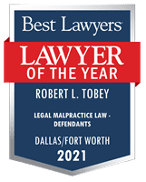 Robert Tobey-2021 Best Lawyers LOTY Legal Malpractice