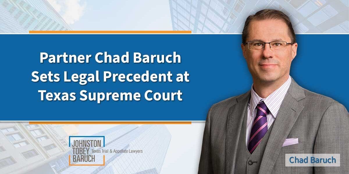 Appellate Lawyer Chad Baruch Sets Precedent for Procedural Issues